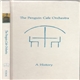 The Penguin Cafe Orchestra - A History